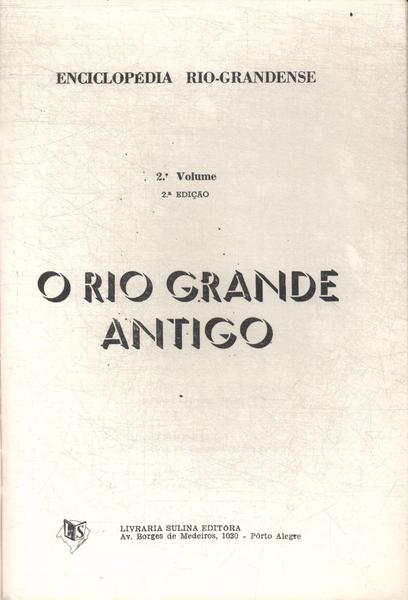 Enciclopédia Rio-grandense Vol 2