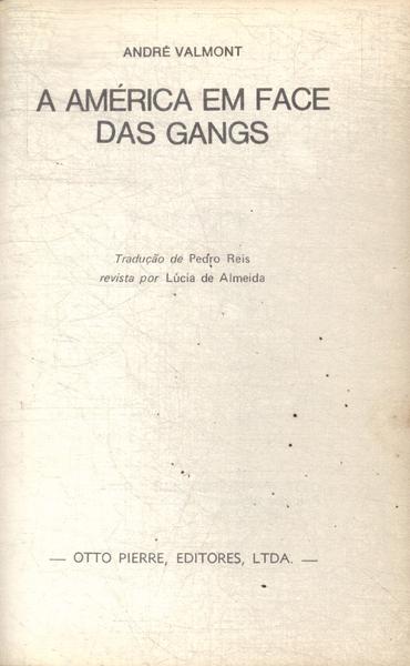 A América Em Face Das Gangs