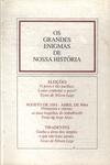 Eleições - As Duas Tragédias Do Trabalhismo - Tiradentes