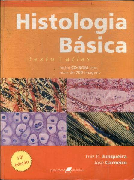 Histologia Básica (inclui Cds - 2004)