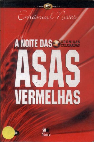 A Noite Das Asas Vermelhas