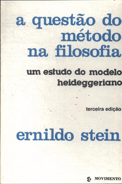 A Questão Do Metódo Na Filosofia