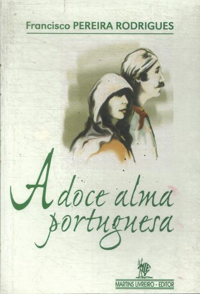 A Doce Alma Portuguesa