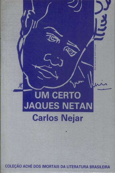 Um Certo Jaques Netan