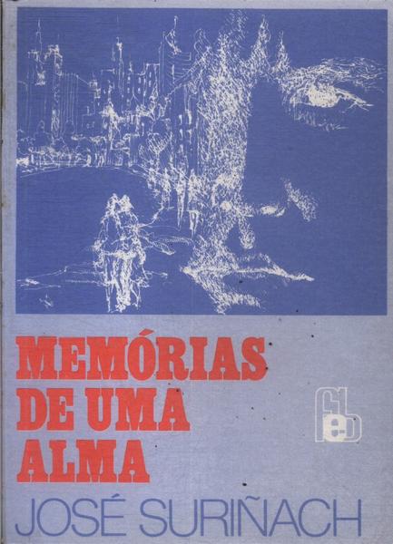 Memórias De Uma Alma