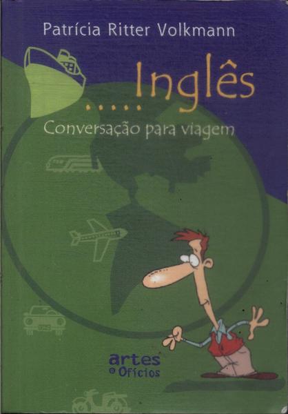 Inglês: Conversação Para Viagem (2009)