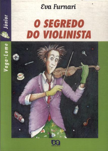O Segredo Do Violinista