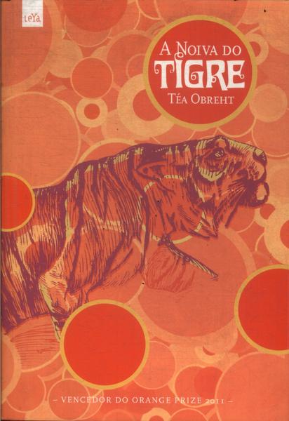 A Noiva Do Tigre