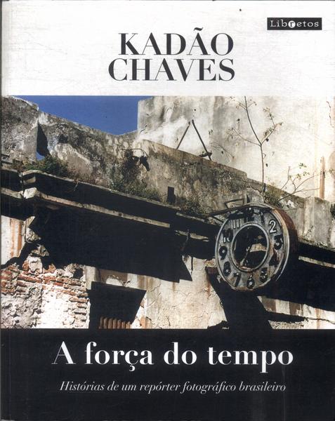 A Força Do Tempo