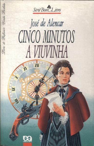 Cinco Minutos - A Viuvinha