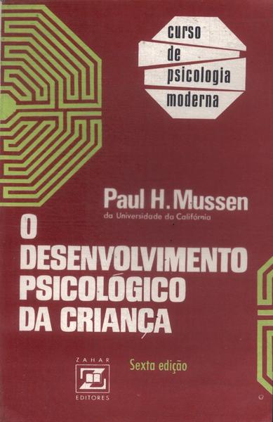 O Desenvolvimento Psicológico Da Criança