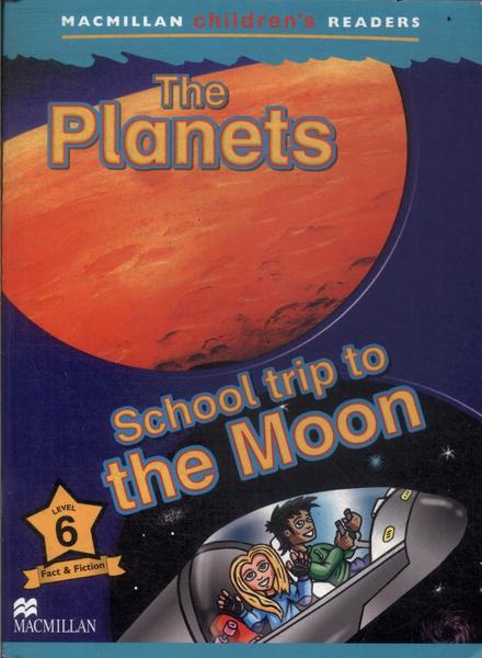 The Planets School Trip To The Moon
