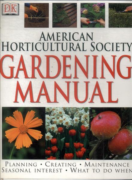 American Horticultural Society: Gardening Manual