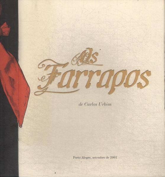 Os Farrapos (acompanha Pôster E Não Inclui Lenço)