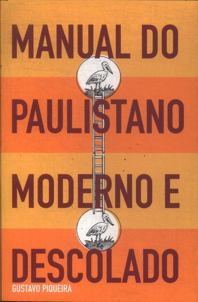 Manual Do Paulistano Moderno E Descolado