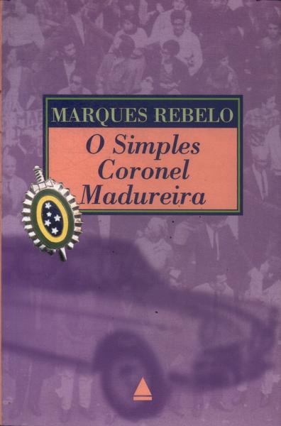 O Simples Coronel Madureira