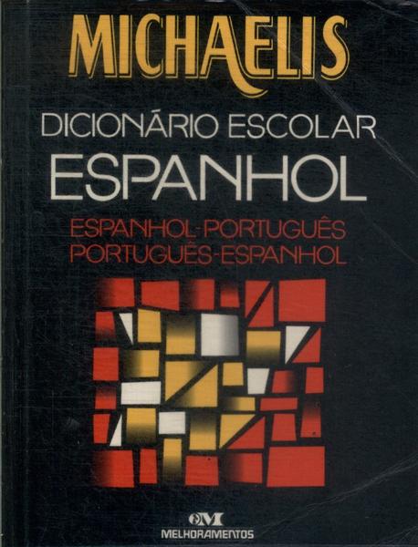 Michaelis Dicionário Escolar Espanhol (2002)