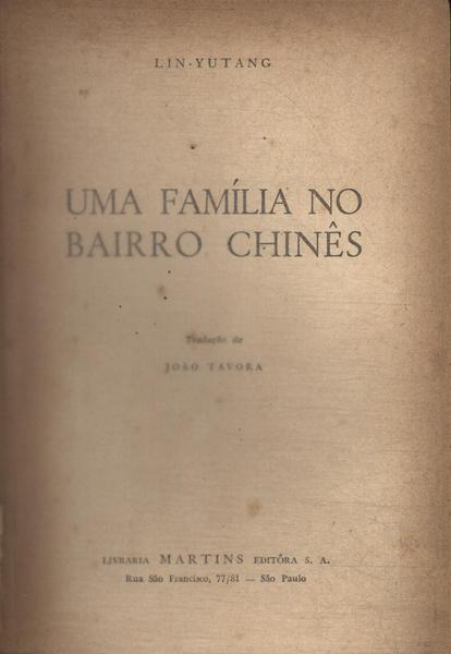 Uma Família No Bairro Chinês