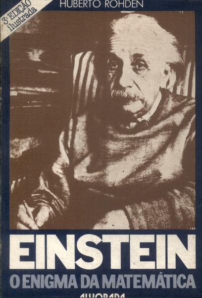 Einstein: O Enigma Da Matemática