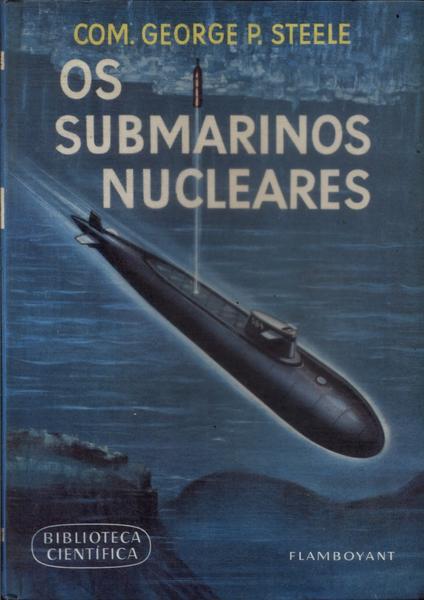 Os Submarinos Nucleares