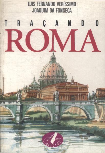 Traçando Roma