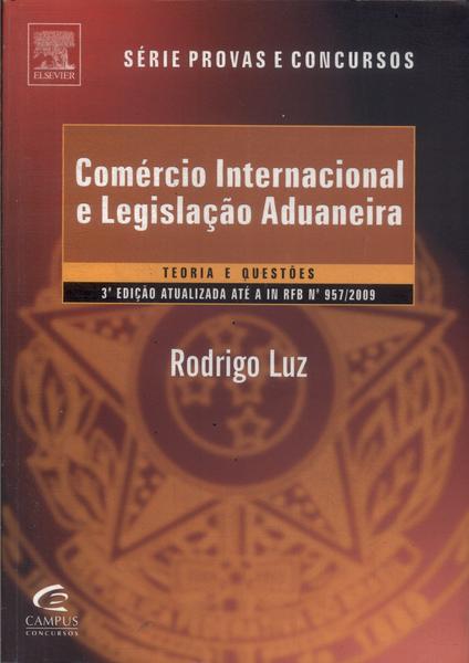 Comércio Internacional E Legislação Aduaneira