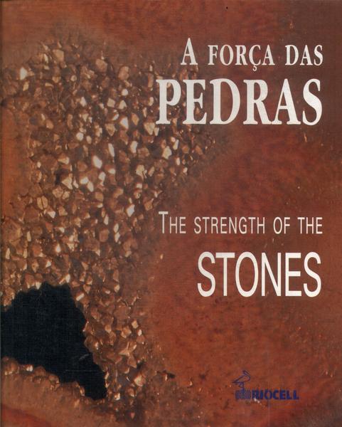 A Força Das Pedras