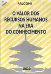 O Valor Dos Recursos Humanos Na Era Do Conhecimento