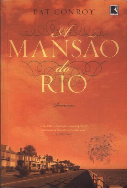 A Mansão Do Rio