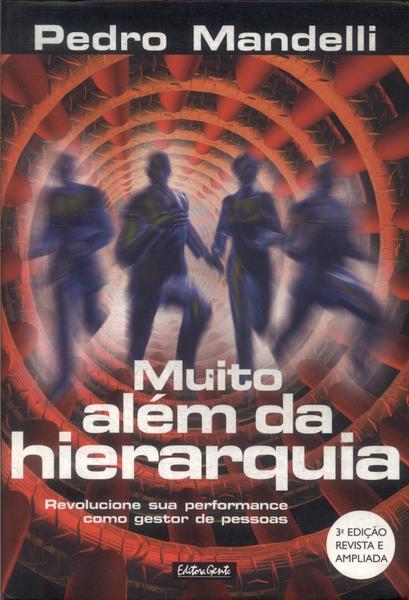 Muito Além Da Hierarquia