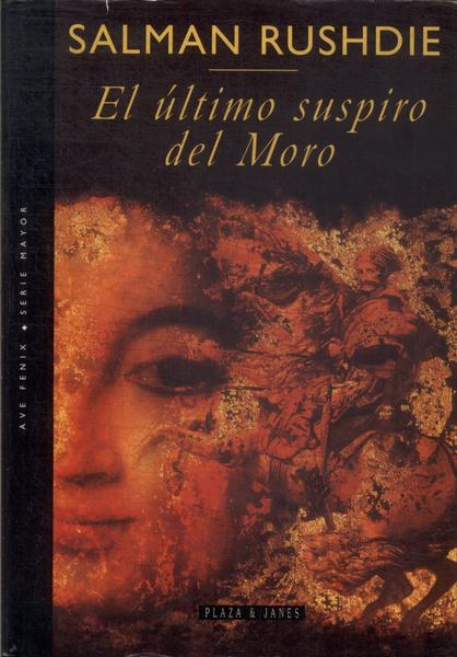 El Último Suspiro Del Moro