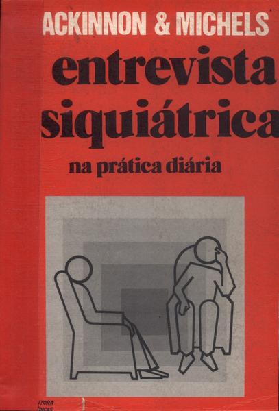 A Entrevista Psiquiatrica