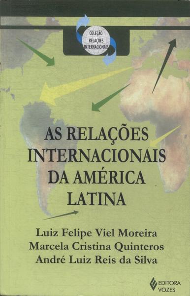 As Relações Internacionais Da América Latina