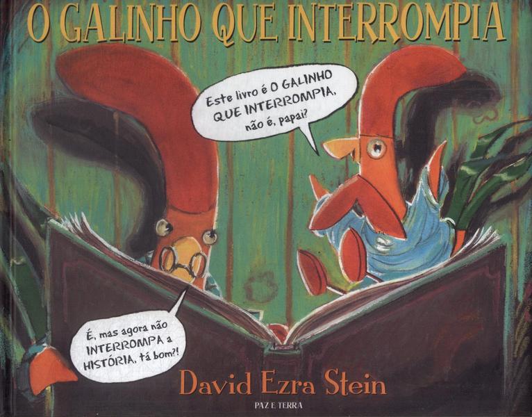 O Galinho Que Interrompia