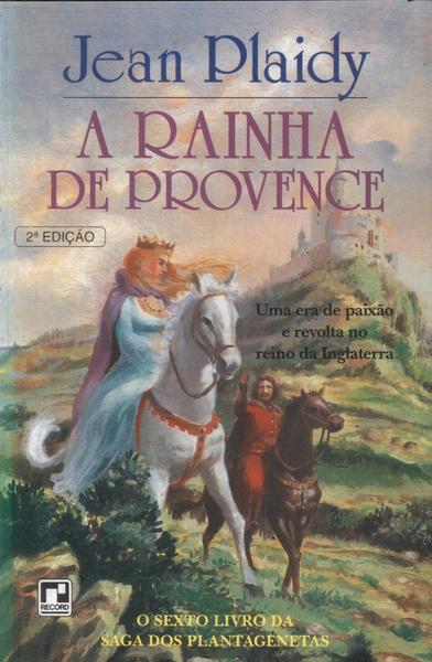 A Rainha De Provence