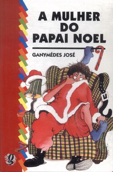 A Mulher Do Papai Noel