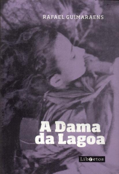 A Dama Da Lagoa