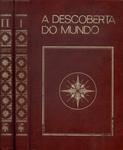 A Descoberta Do Mundo (2 Volumes)