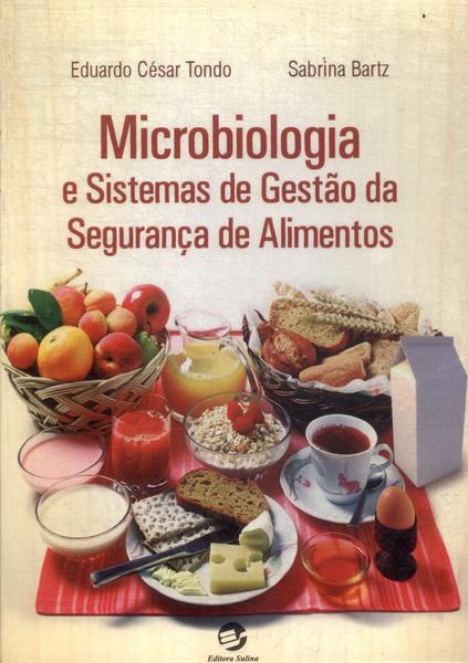Microbiologia E Sistemas De Gestão Da Segurança De Alimentos