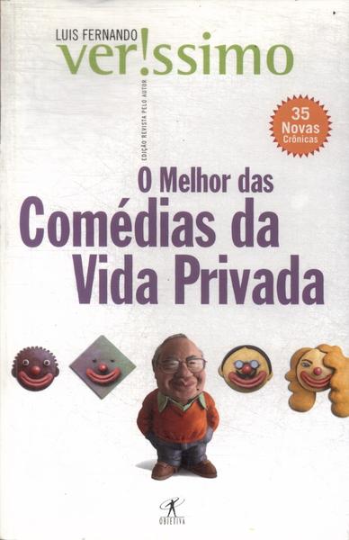 O Melhor Das Comédias Da Vida Privada