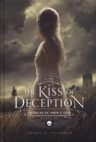 The Kiss Of Deception (contém Pôster)
