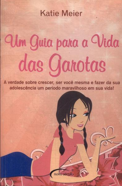 Um Guia Para A Vida Das Garotas