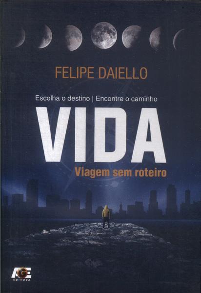 Vida: Viagem Sem Roteiro