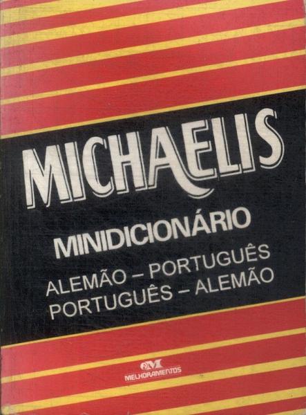 Michaelis: Minidicionário Alemão-Português Português-Alemão (1999)
