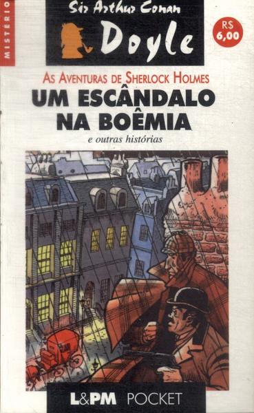 Um Escândalo Na Boêmia