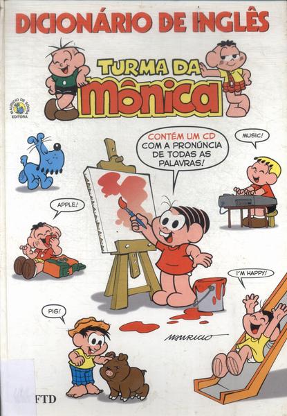 Dicionário De Inglês Turma Da Mônica (2001 - Não Contém Cd)