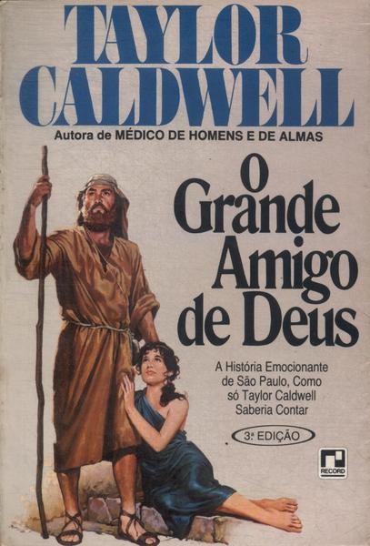 O Grande Amigo De Deus