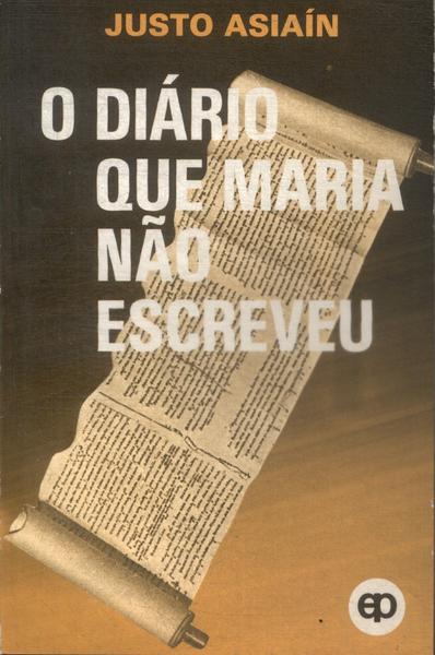 O Diário Que Maria Não Escreveu