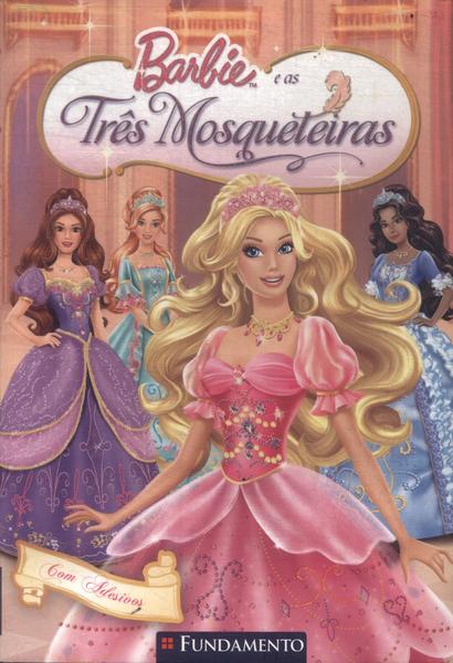 Barbie E As Três Mosqueteiras