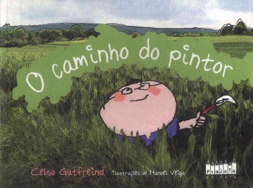 O Caminho Do Pintor